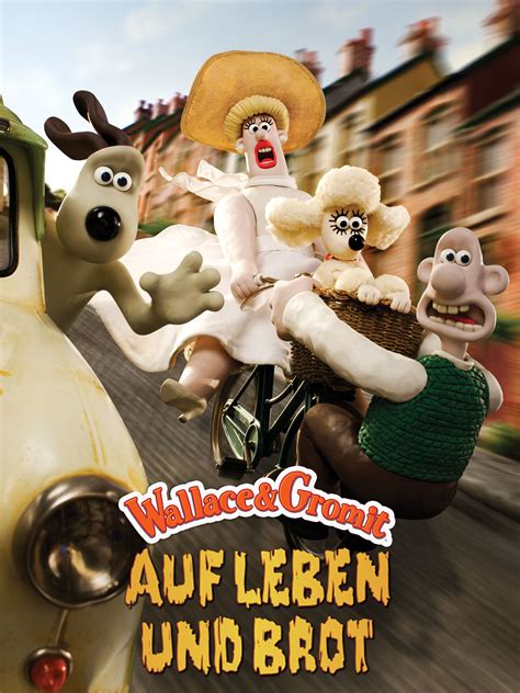 wallace & gromit – auf leben und brot|Wallace & Gromit: Auf Leben und Brot [dt./OV]